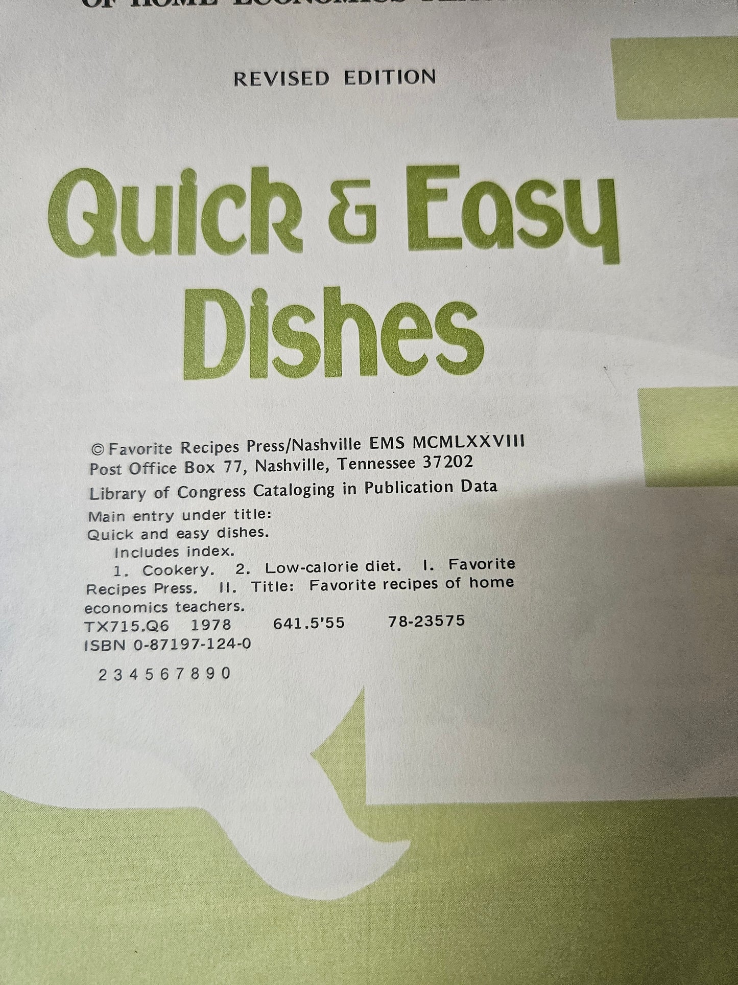 Quick & Easy Dishes — Favorite Recipes of Home Economics Teachers — 1978 Revised Edition Spiral Cookbook