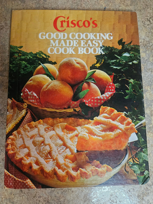 Crisco's Good Cooking Made Easy Cook Book – Vintage