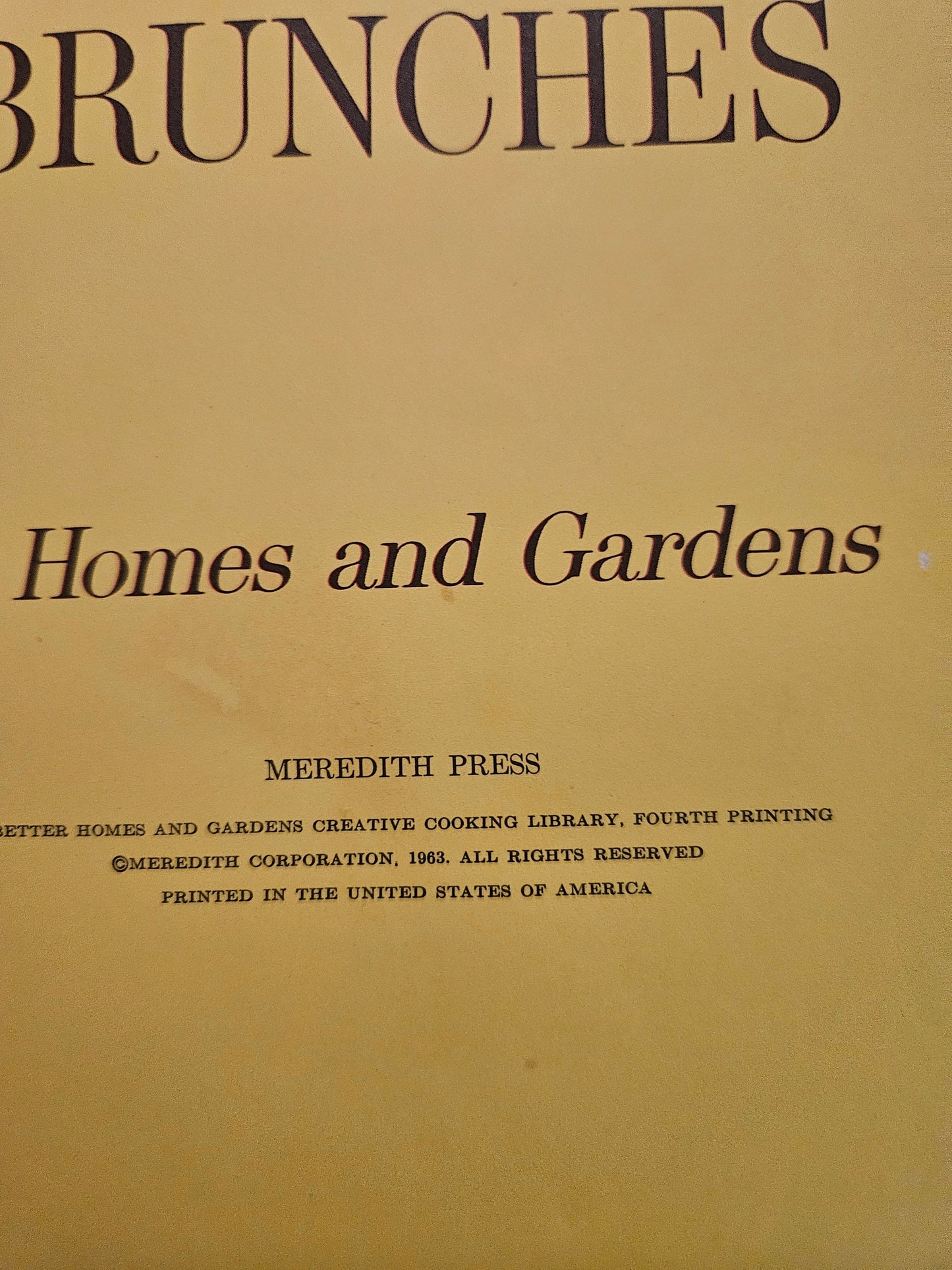 Better Homes & Gardens Lunches and Brunches — 1963, Creative Cooking Library, Hardcover, Vintage