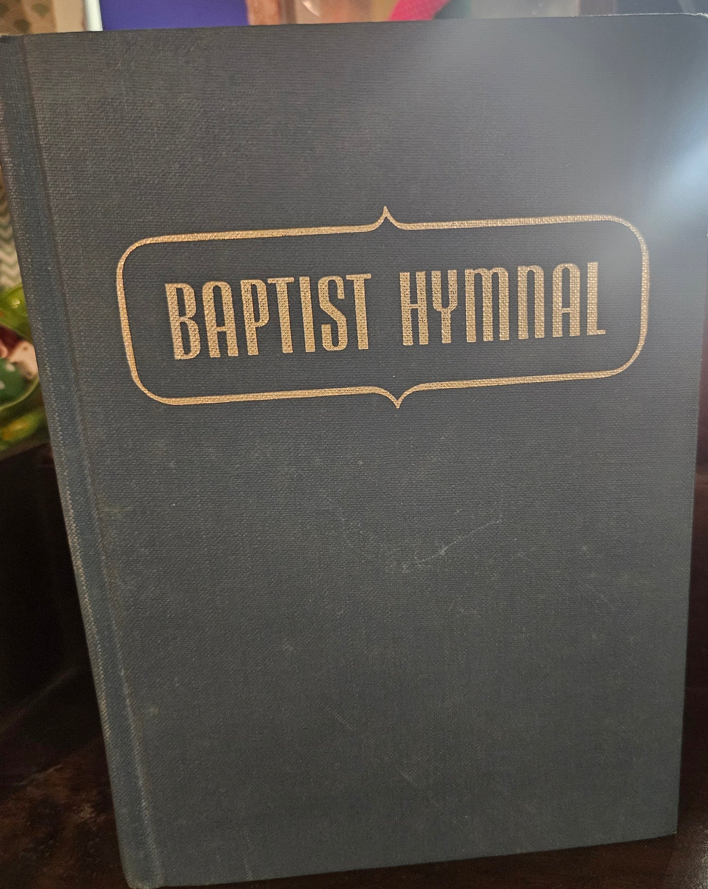 Baptist Hymnal — Convention Press, 1956 (Forty-Second Printing)