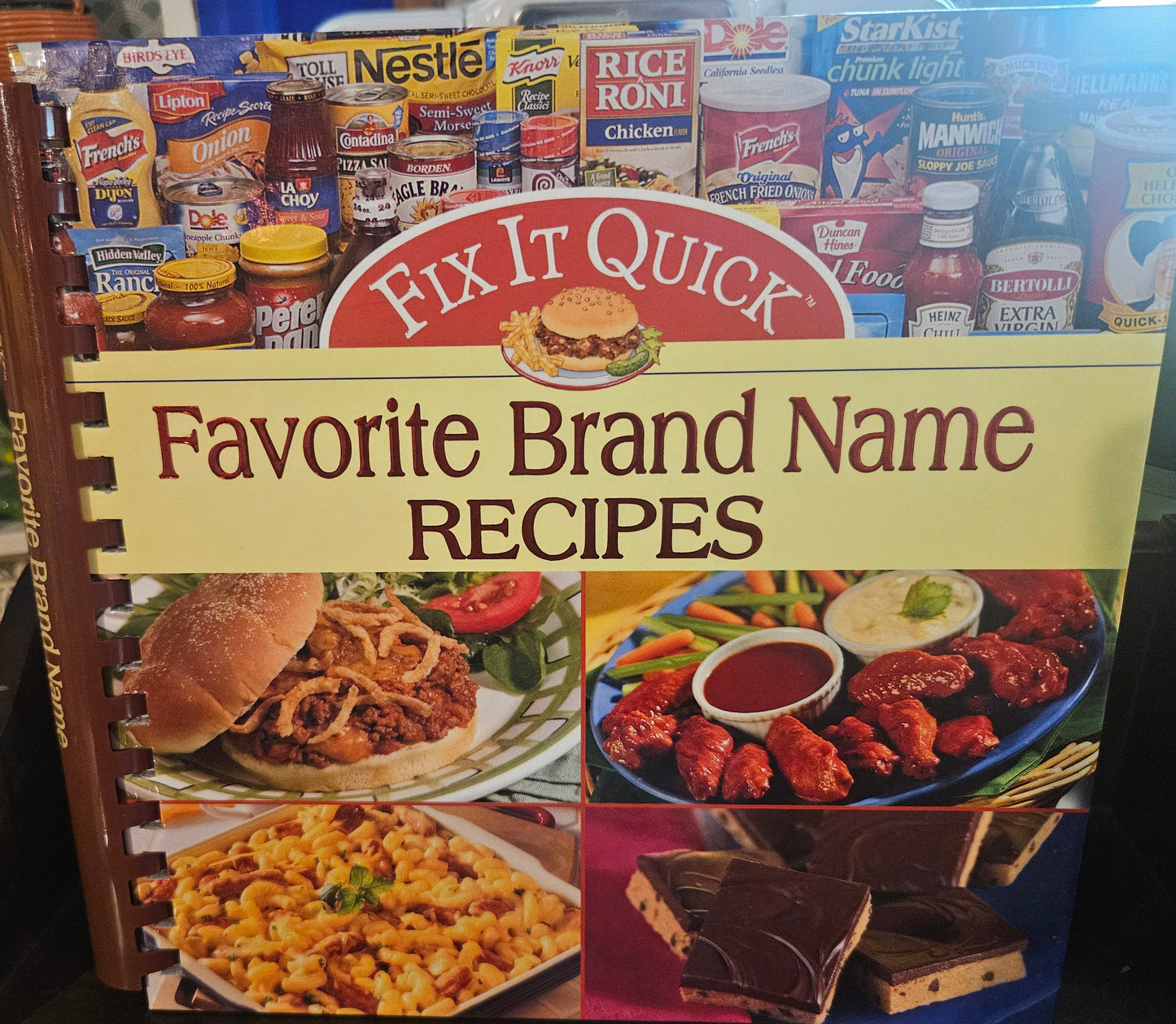 Fix It Quick: Favorite Brand Name Recipes — Publications International, 2004, Spiral-Bound Cookbook