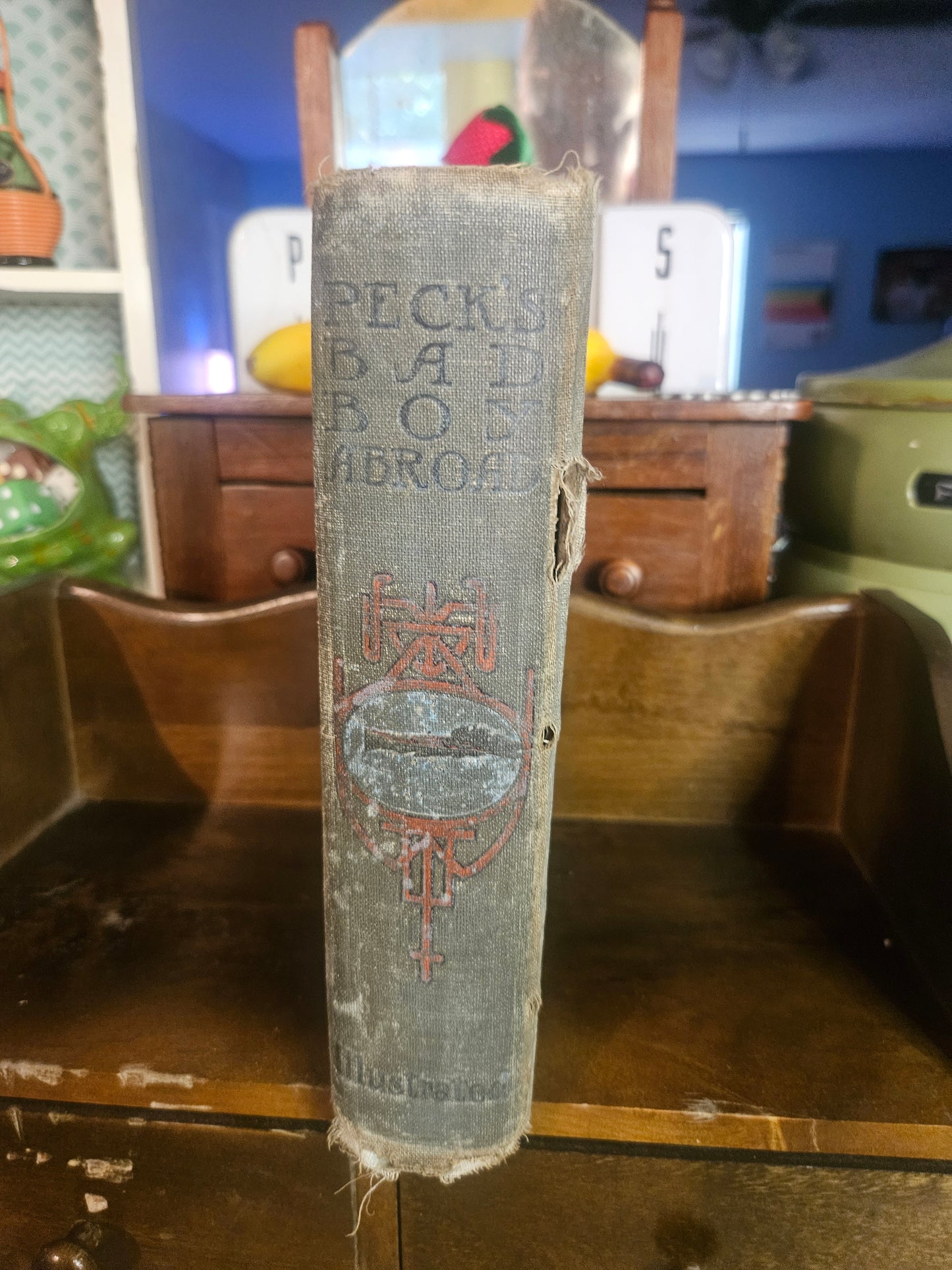 Peck's Bad Boy Abroad by George W. Peck — Antique Hardcover, Early 1900s, Illustrated