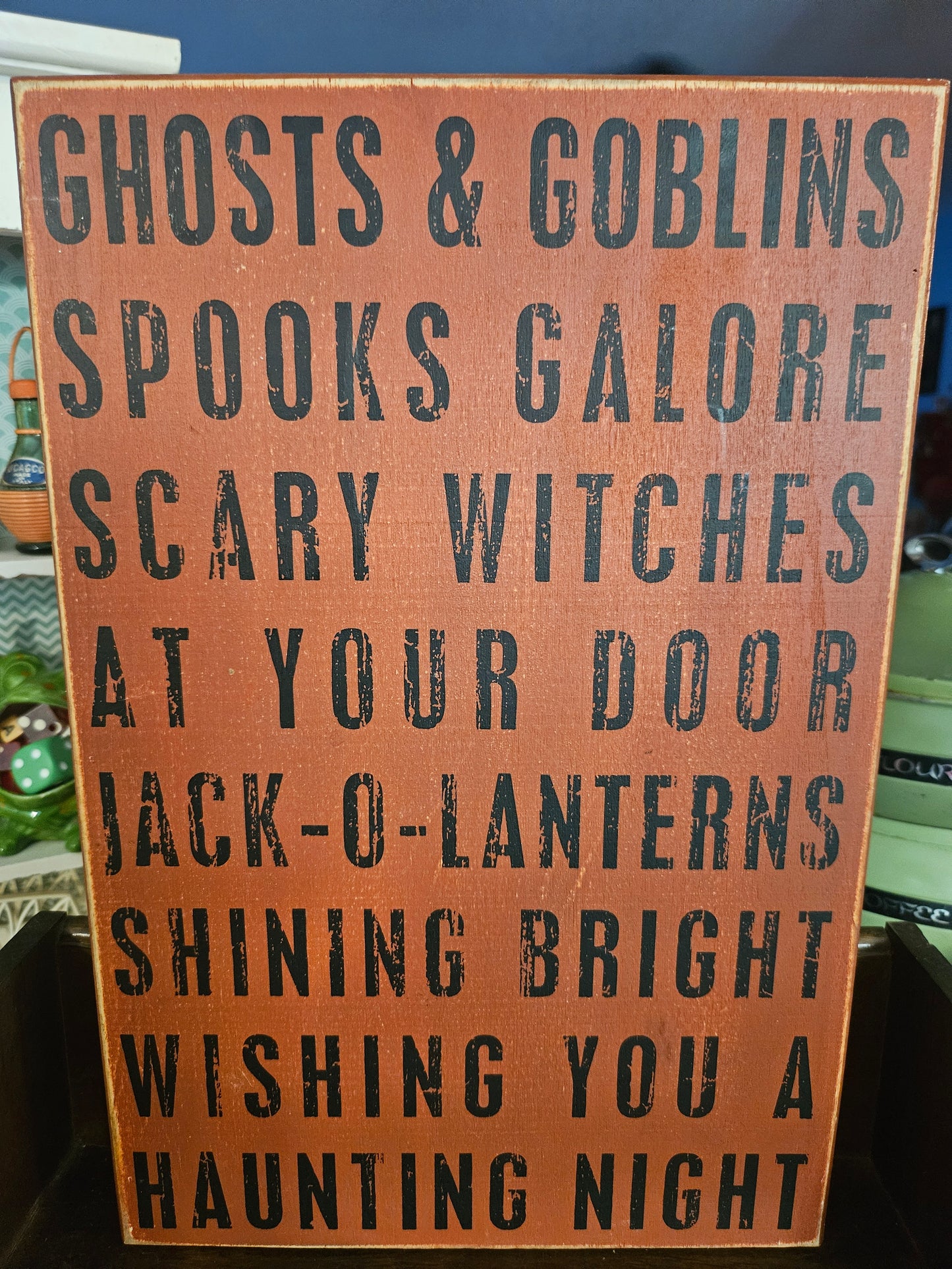 "Ghosts & Goblins, Spooks Galore" Halloween Wood Sign — 15" x 10"